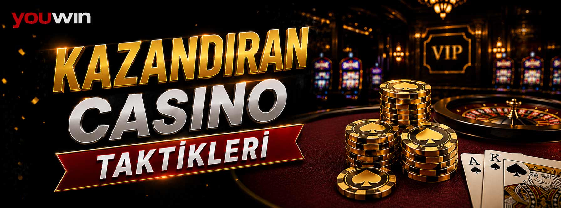 Kazandıran Casino Taktikleri
